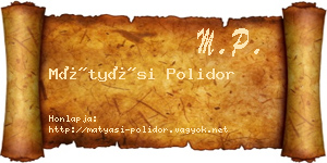 Mátyási Polidor névjegykártya